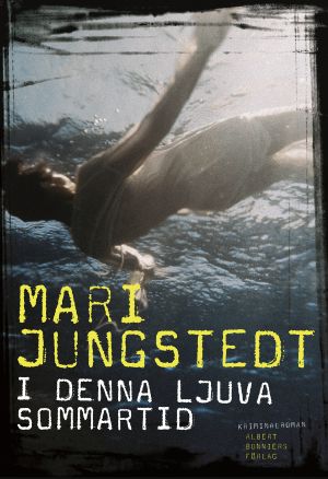 [Anders Knutas 05] • I denna ljuva sommartid
